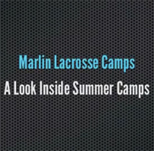 Inside Summer Camps at Marlin Lacrosse